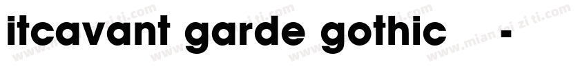 itcavant garde gothic常规斜体字体转换